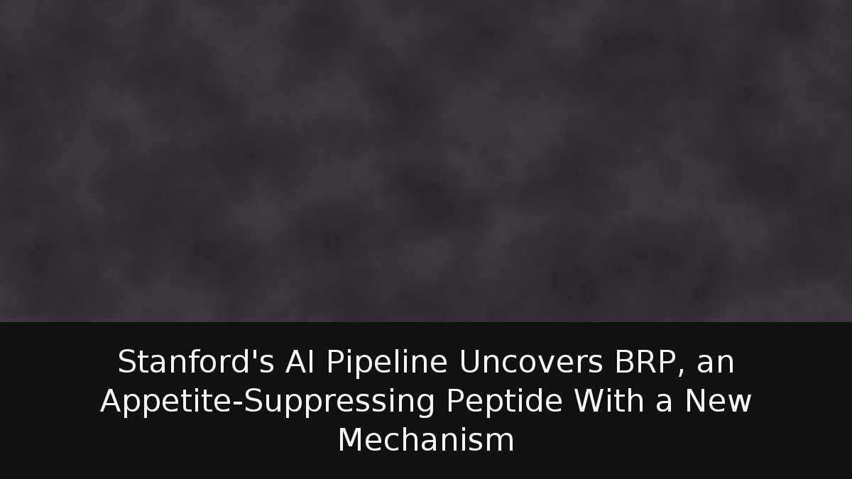 Stanford’s AI Pipeline Uncovers BRP, an Appetite-Suppressing Peptide With a New Mechanism