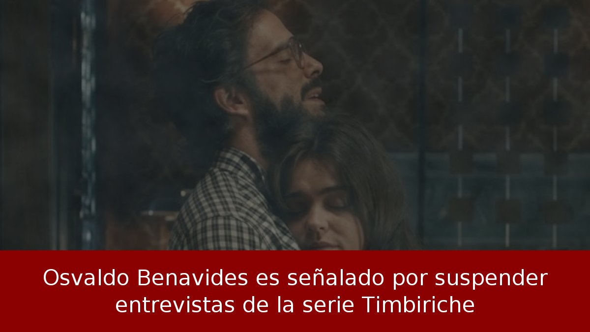 Osvaldo Benavides es señalado por suspender entrevistas de la serie Timbiriche