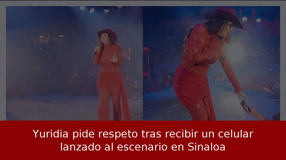 Yuridia pide respeto tras recibir un celular lanzado al escenario en Sinaloa