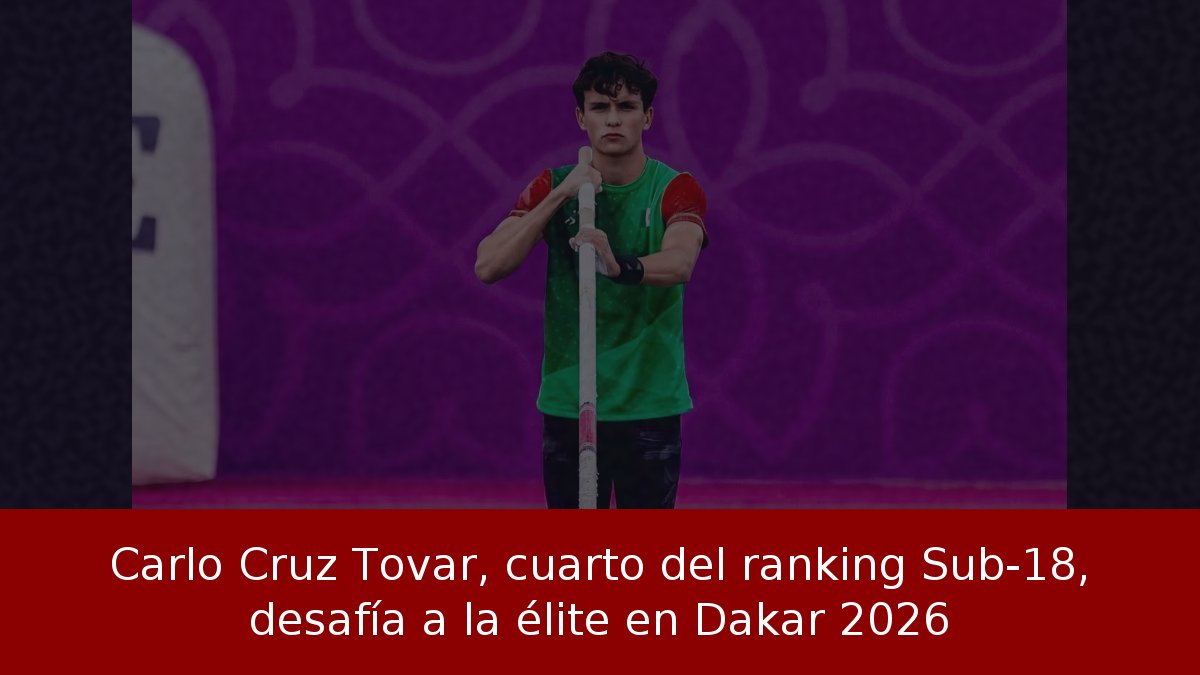 Carlo Cruz Tovar, cuarto del ranking Sub-18, desafía a la élite en Dakar 2026