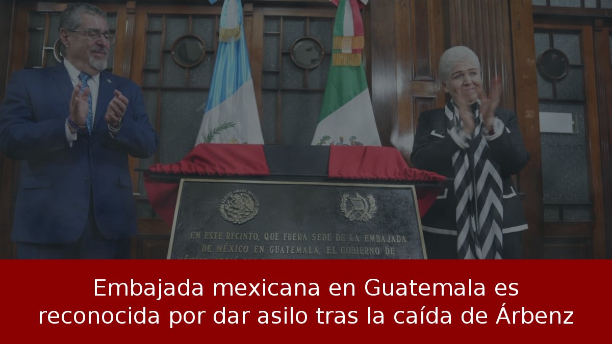 Embajada mexicana, refugio de 1954